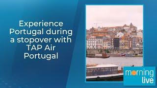 Experience Portugal during a stopover with TAP Air Portugal