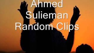 Ahmad Suliaman - Random Clips (BEAUTIFUL!)