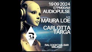 RAL SOCIETY  -  AUDIOPULSE -  MAURA LOE