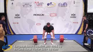 European Record Deadlift with 400.5 kg by Cenk Kocak TUR in 120+ kg class