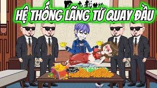 Hệ Thống Lãng Tử Quay Đầu | KK VietSub