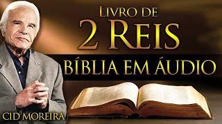 II REIS - Bíblia Narrada por Cid Moreira #reflexão #motivação #fé #bíblia #reis #proverbios