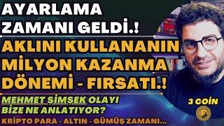 ÇOK BÜYÜK PARALAR KAZANMA DÖNEMİ GELDİ.! AKLINI KULLANAN MİLYON DOLAR KAZANIR! MEHMET ŞİMŞEK OLAYI..