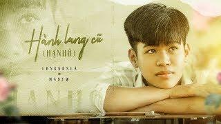 Hành Lang Cũ (Hạ Nhớ) - Long Nón Lá x Masew