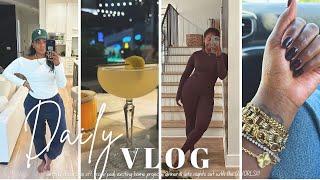 VLOG || getting these 5lbs off, mani/pedi, home projects, dinner & late nights with the GWORLS!!!