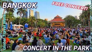 Bangkok FREE Concert in the Park Lumpini Park 2025  Thailand