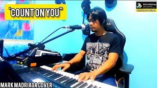 "COUNT ON YOU" - COVER WITH LIVE KBORD 