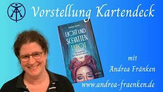 Licht und Schatten Tarot von Chris Anne vorgestellt von Andrea Fränken