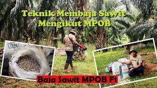 Baja MPOB F1-Baja Khas Kelapa Sawit / Teknik Membaja Mengikut MPOB