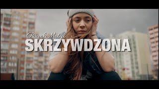 Paweł Motyl - Skrzywdzona 