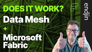 Microsoft Fabric + Data Mesh - a perfect fit? ️ or ?