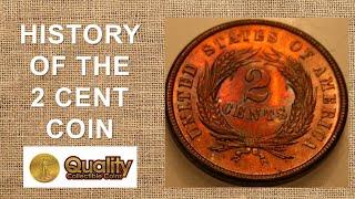 Two Cent Coin?! | United States Coin Collecting & History | Quality Collectible Coins