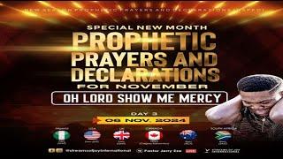 OH LORD SHOW ME MERCY | SPECIAL NEW MONTH PROPHETIC  PRAYERS || NSPPD || 6TH NOVEMBER 2024