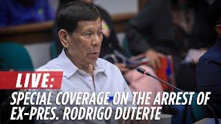 LIVE: ABS-CBN News Special Coverage on the Arrest of Ex-Pres. Rodrigo Duterte