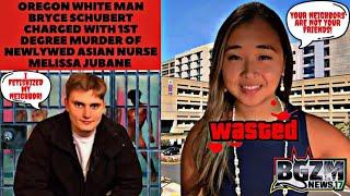 White Man Bryce Schubert Charged With 1st Degree Murder of Newlywed Asian Nurse Melissa Jubane