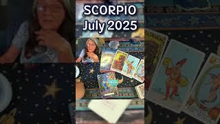 choose: Scorpio Tarot July 2025 latest scorpio tarot reading