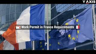 Why apply for a Work Permit in France ?