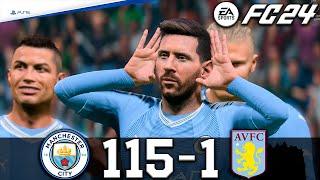 FIFA 24 - MESSI, RONALDO, MBAPPE, NEYMAR, ALL STARS | MAN CITY VS ASTON VILLA 115-1 | FIFA PS5