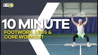 10-Minute Tennis Power Workout: Footwork, Legs & Core - Boost Your Game Now!