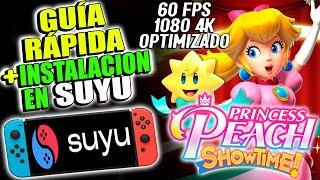 PRINCESS PEACH SHOWTIME  SUYU Switch Emulator for PC Low Range 2024 / QUICK GUIDE