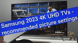 Samsung 2023 4K TVs - tips for picture adjustment (CU7000, CU8000, CU8500,...)