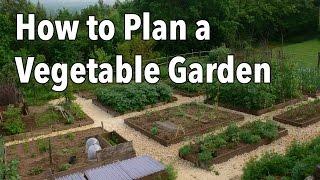 How to Plan a Vegetable Garden: Design Your Best Garden Layout