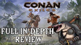 CONAN EXILES! in 2022 - Full In-Depth Review!