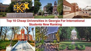 Top 10 CHEAP UNIVERSITIES IN GEORGIA FOR INTERNATIONAL STUDENTS  New Ranking