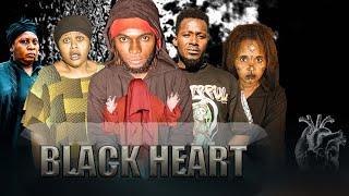 BLACK HEART  ( EP 01 )#Africanmovie