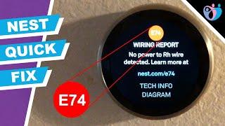 Nest E74 wiring report No power to Rh wire detected