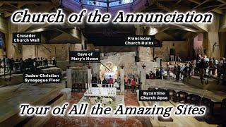 Church of Annunciation & St. Joseph's Church Tour, Homes of Mary, Joseph, & Jesus Revealed, Nazareth