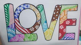 easy calligeaphy of the word (LOVE) ... #createcreativitee