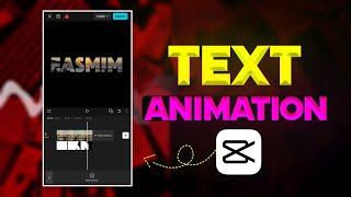 How to Make Text Animation In Capcut App [ Text Animation Tutorial ]