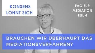 Mediation: Sinn oder Unsinn? (Folge 4)