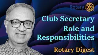 Role and Responsibilities of Rotary Club Secretary