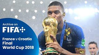 FULL MATCH: France vs. Croatia | 2018 FIFA World Cup Final