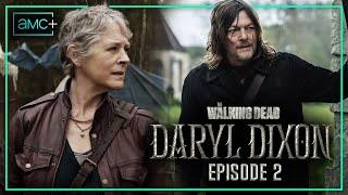 The Walking Dead: Daryl Dixon Season 2 Episode 2 PREVIEW | The Book of Carol  | AMC+