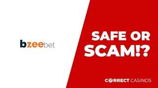 BZeebet Casino. Safe or Scam?