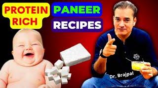 WEIGHT GAIN ( PROTEIN RICH ) PANEER RECIPES FOR CHILDREN  @DrBrajpal 6 Month Baby Food | 6 Month