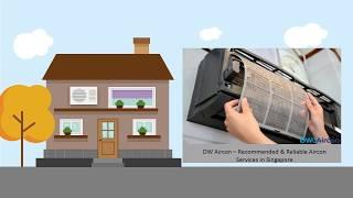 DW Aircon Servicing & Repair Singapore - Trusted Air-conditioning Services in Singapore