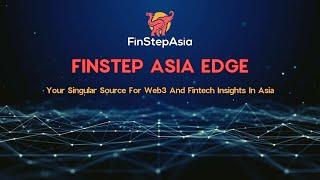 The Finstep Asia Edge: Entrepreneurial Journey