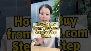 How to buy directly from 1688.com Step by step guidelines. #chinashippingagent #importfromchina