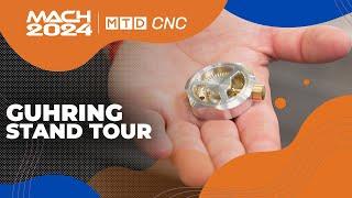 Guhring Stand tour at MACH 2024