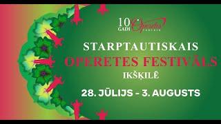 Starptautiskais Operetes festivāls Ikšķilē 2024