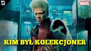 Kim był Kolekcjoner z Marvela?