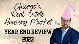 Chicago's #MarketUpdate - Year End Review 2023 #housingmarket #MMU #chicago #chicagorealestate