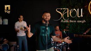 Saou - Asmi Ikem Snegh (Clip Officiel)