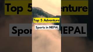 5 Adventure sports in  NEPAL #travelshorts #adventures #nepal