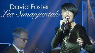 David Foster ft. Lea Simanjuntak - Power Of Love