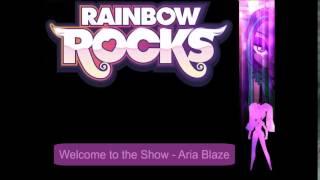 Welcome to the Show   Aria Blaze
